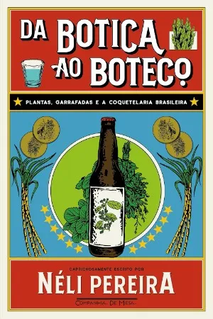 Livro Da botica ao boteco, de Néli Pereira