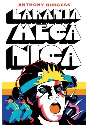 livro Laranja mecânica, de Anthony Burgess