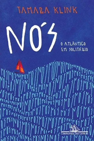 livro nós o atlântico em solitário de tamara klink