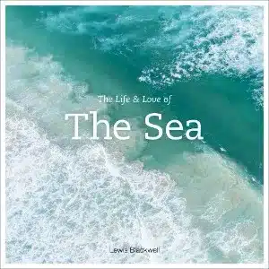Livro The Life & Love of the Sea