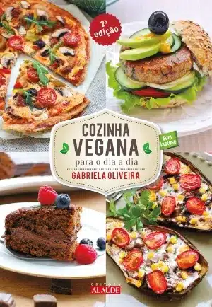 Livro Cozinha Vegana para o Dia a Dia