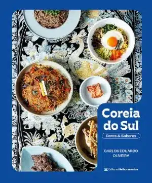 Livro Coreia do Sul Cores & Sabores