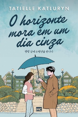 Livro O horizonte mora em um dia cinza, de Tatielle Katluryn